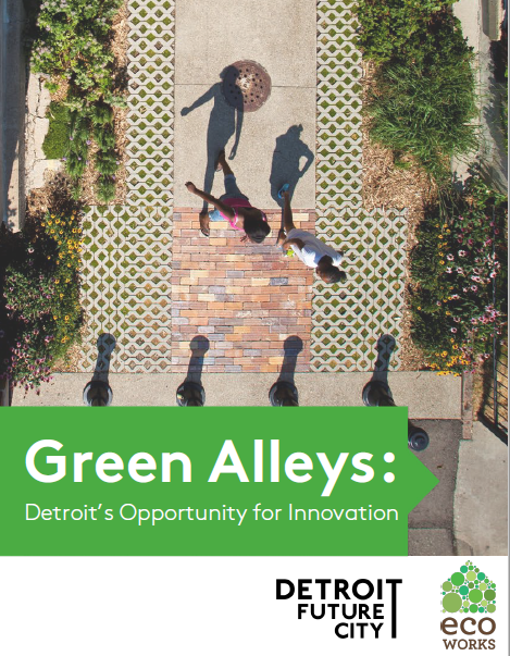 https://detroitfuturecity.com/wp-content/uploads/2021/11/NEW-Green-Alley-cover-page.png